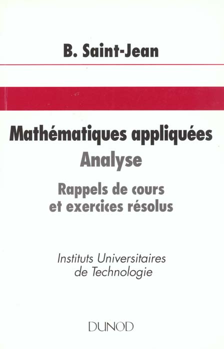 Mathematiques appliquees t.1 ; analyse
