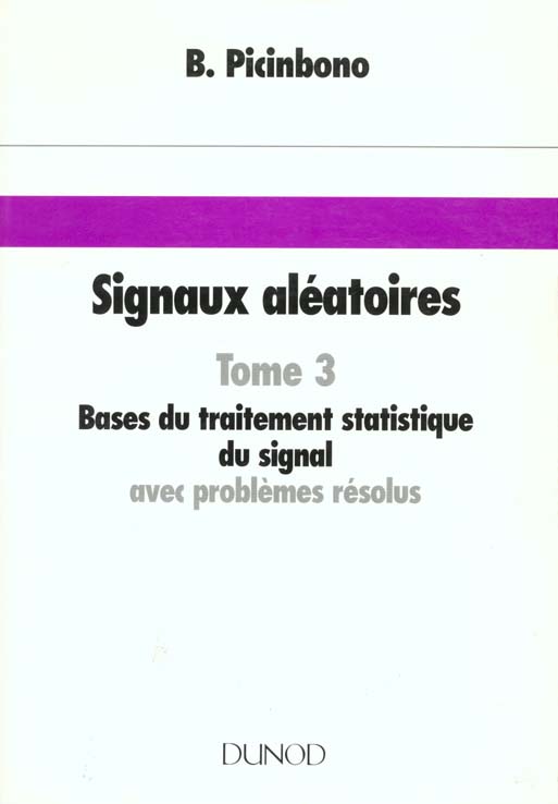 Les signaux aleatoires t.3