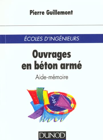 Ouvrages en beton arme - aide memoire