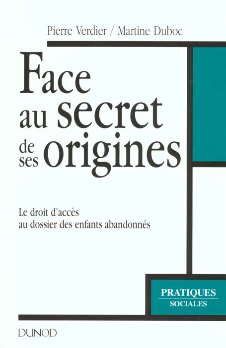 Face au secret de ses origines