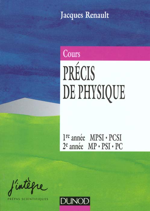 Precis de physique - 1ere et 2eme annee mp, psi, pc, pt