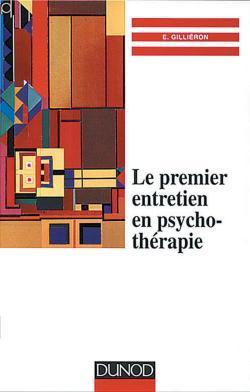 Le premier entretien en psythotherapie