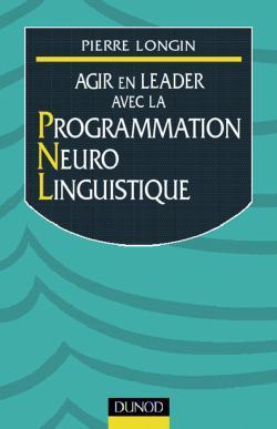Agir en leader avec la pnl