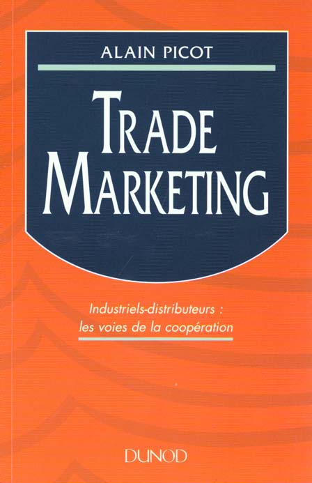 Le trade marketing