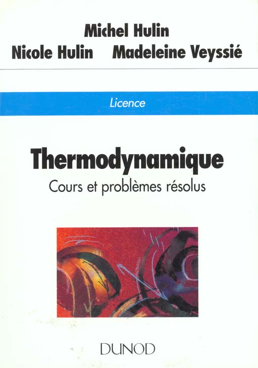 Thermodynamique - cours, exercices d'application, problemes resolus