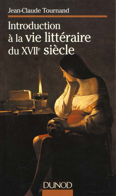Introduction a la vie litteraire au xviie siecle