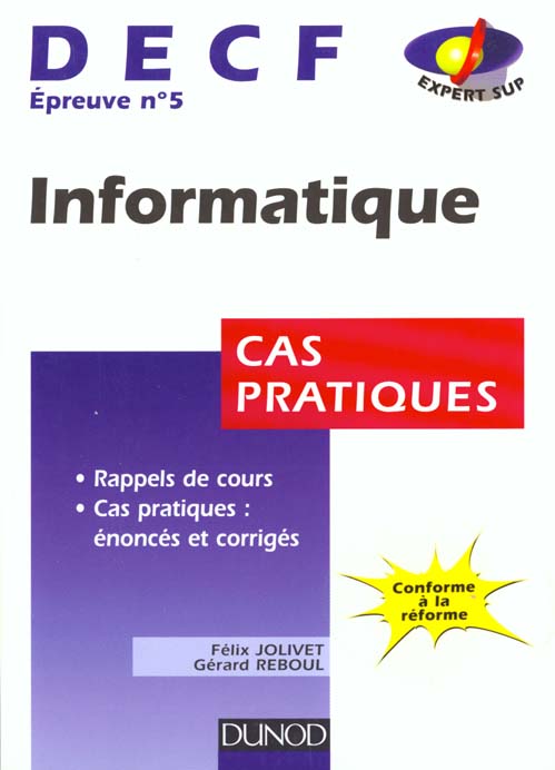 Informatique decf n.5 ; cas pratiques