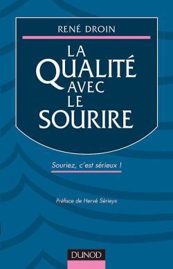 La qualite avec le sourire
