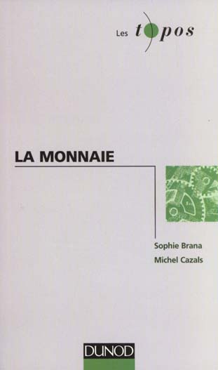 La monnaie