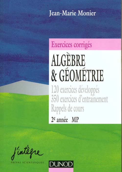 Exercices corriges d'algebre et geometrie 2e annee t.3