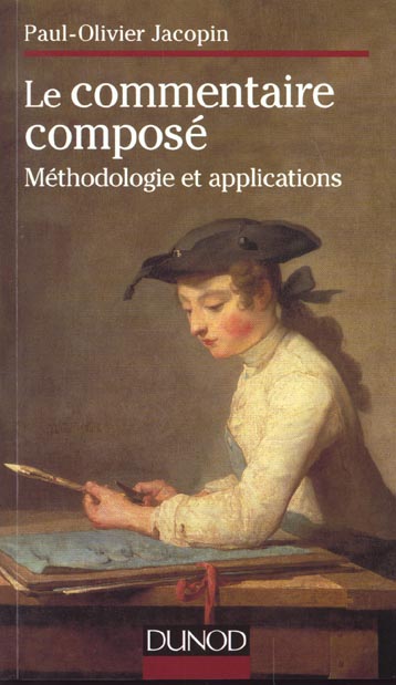 Le commentaire compose, methodologie et applications pratiques