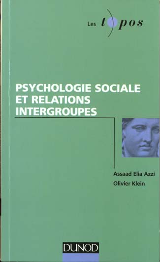 Psychologie sociale et relations intergroupes