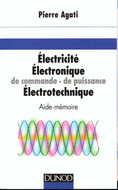 Electricite, electronique de commande, de puissance electrotechnique