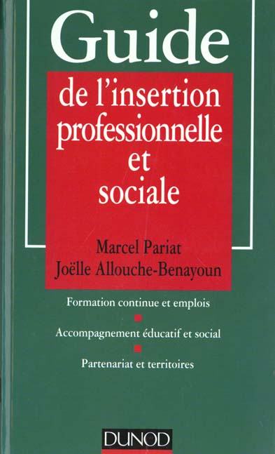 Guide de l'insertion proffesionnelle et sociale