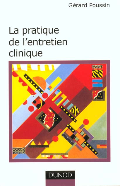 La pratique de l'entretien clinique