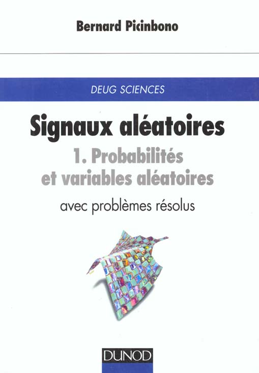 Probabilites et variables aleatoires avec problemes resolus