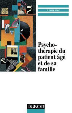 Psychotherapie du patient age et de sa famille