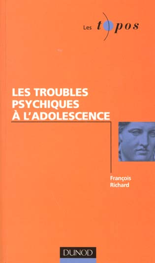 Les troubles psychiques a l'adolescence