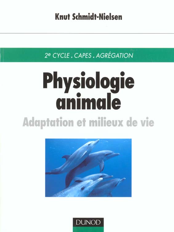Physiologie animale : adaptation et milieux de vie