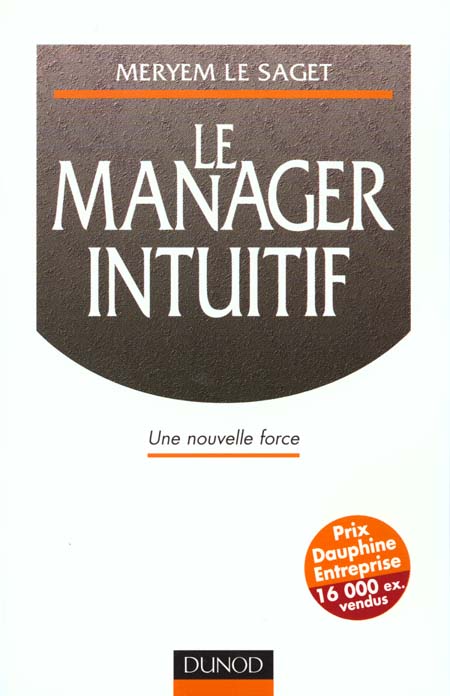Le manager intuitif