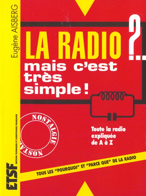 La radio ?... mais c'est très simple ! - 29e éd.