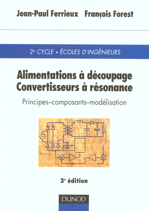 Alimentations a decoupage ; convertisseurs a resonance