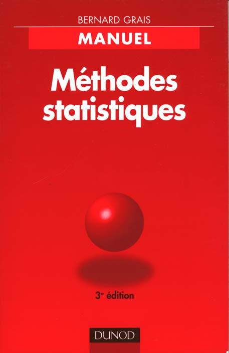 Methodes statistiques ; 3e edition
