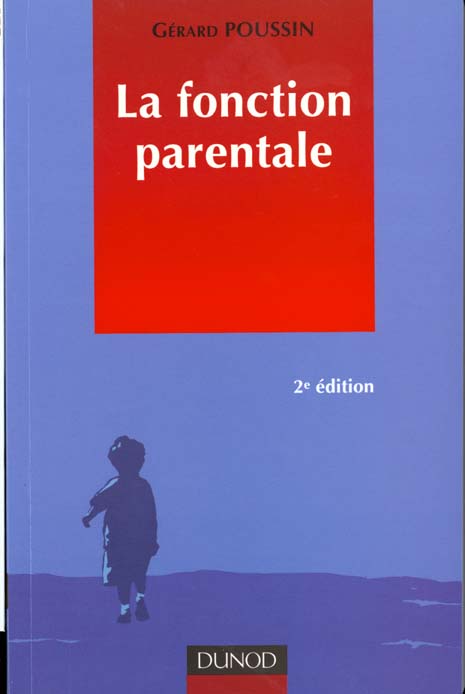 La fonction parentale (2e édition)