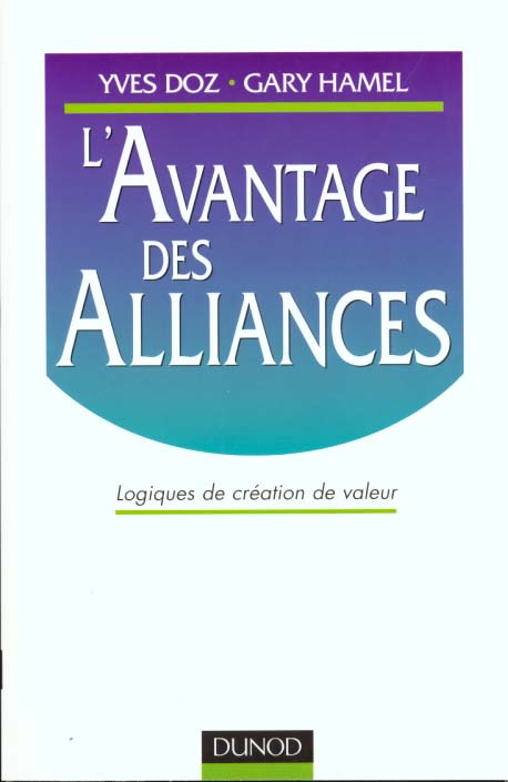 L'avantage des alliances - logiques de creation de valeur