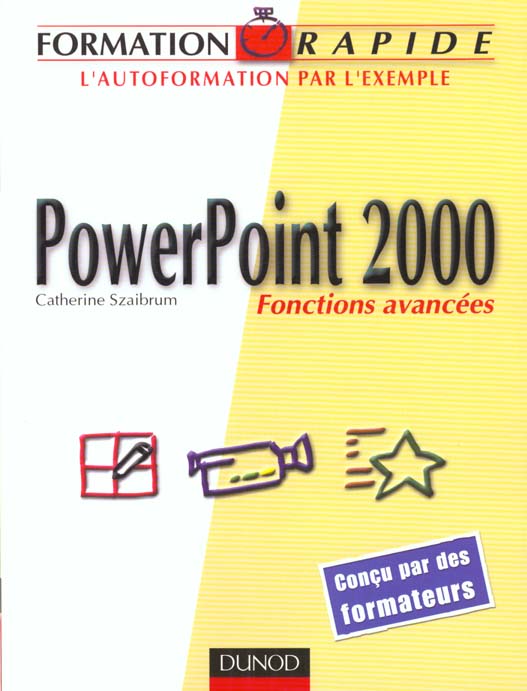 Power point 2000 fonctions avancees