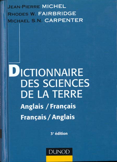Dictionnaire anglais-franÇais et franÇais-anglais des sciences de la terre