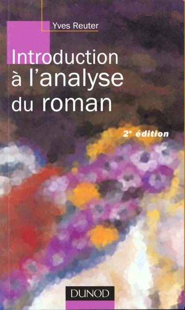 Introduction a l'analyse du roman - 2eme edition