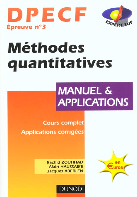 Dpecf epreuve 3 ; methodes quantitatives ; manuel et applications