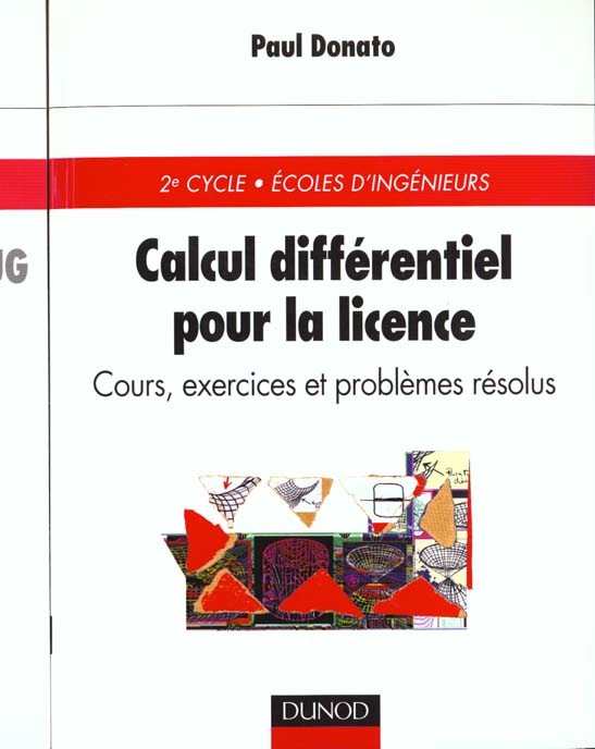 Calcul differentiel pour la licence ; cours exercices et problemes resolus