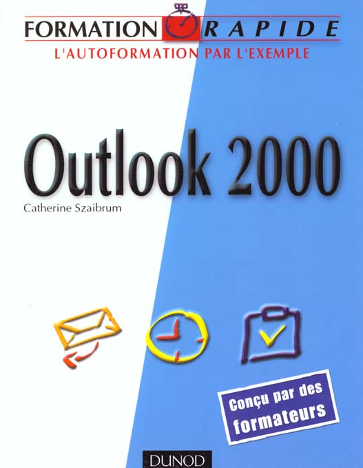 Formation rapide outlook 2000