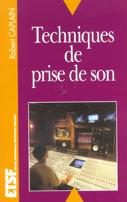 Techniques de prise de son 4eme edition
