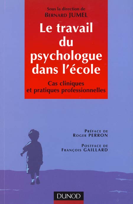 Le travail du psychologue dans l'ecole