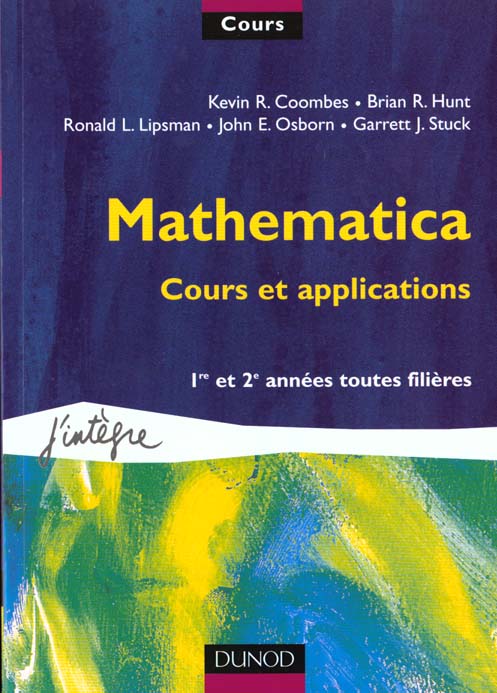 Mathematica ; initiation et applications