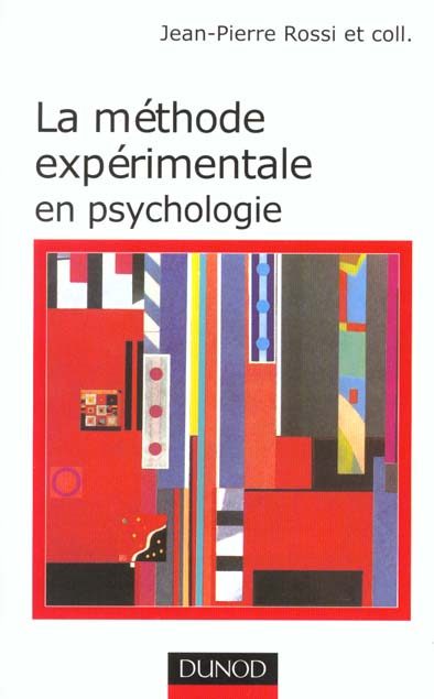 La methode experimentale en psychologie