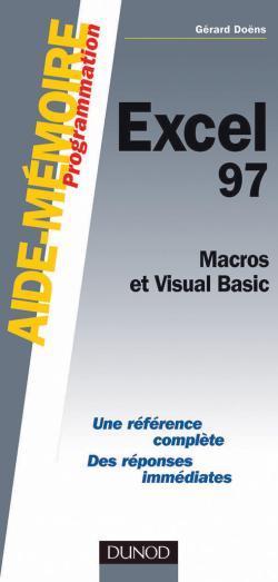 Aide-memoire ; excel 97 macros et visual basic