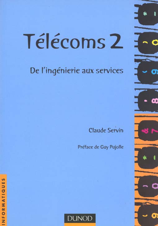 Telecoms 2 ; de l'ingenierie aux services