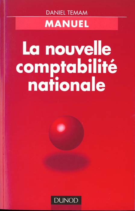La nouvelle comptabilite nationale