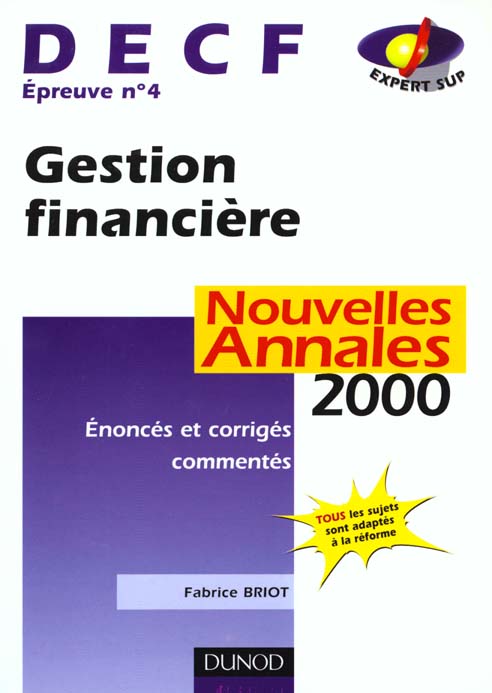 Decf n.4 ; gestion financiere