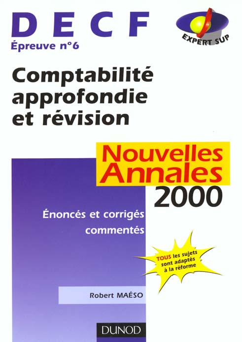 Decf n.6 ; comptabilite approfondie et revision