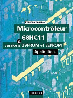 Microcontroleurs 68 hc 11 et version uvprom ; eeprom applications