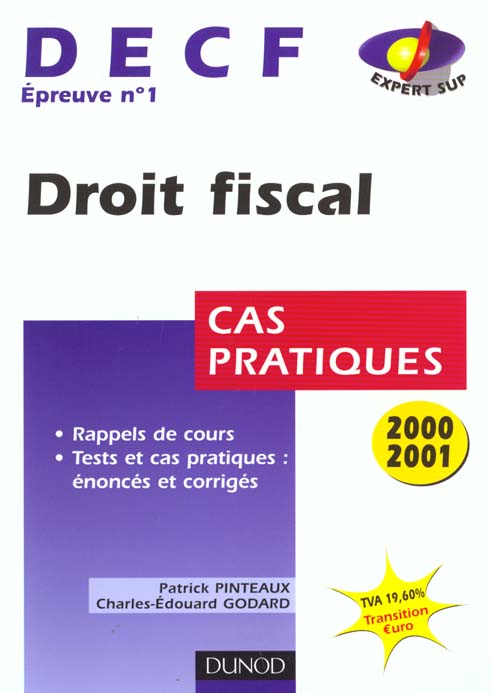 Droit fiscal decf epreuve n.1 2000-2001 ; cas pratique