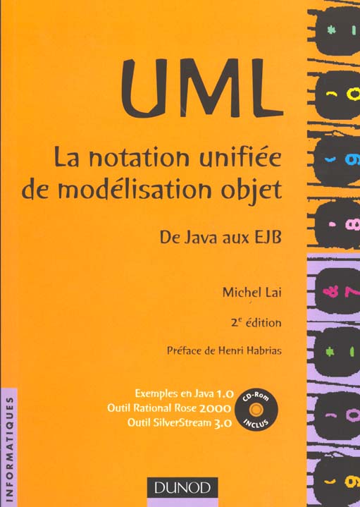 Uml ; la notation unifiee de modelisation objet ; applications en java