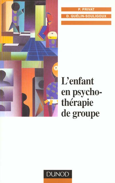 L'enfant en psychoterapie de groupe