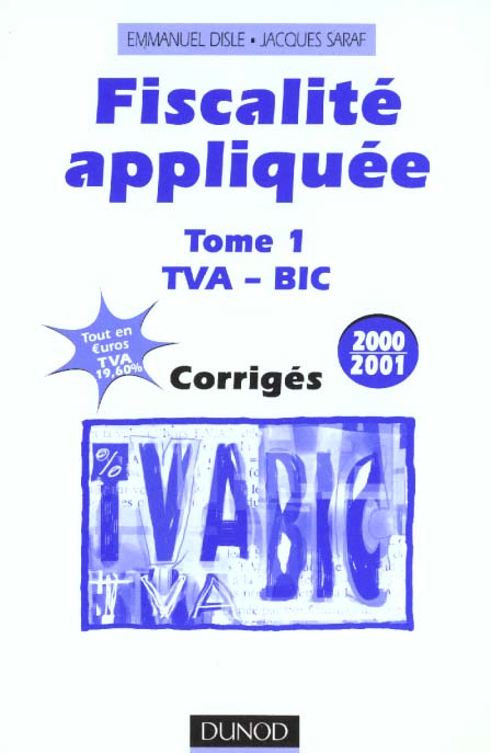 Fiscalite appliquee 2000-2001 ; corriges t.1