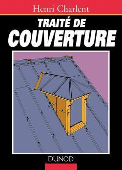 Traite de couverture et d'evacuation des eaux pluviales - 2eme edition